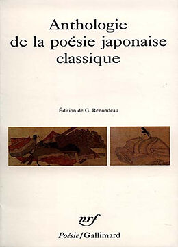 Broché Anthologie de la poésie japonaise classique de Gall Collectifs