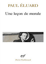 Broché Une Leçon de morale de Paul Eluard