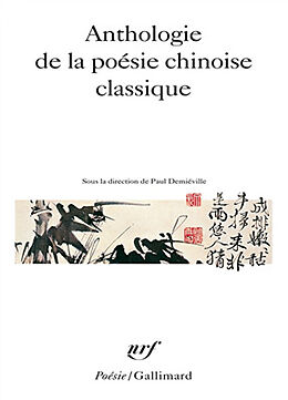 Broché Anthologie de la poésie chinoise classique de Gall Collectifs