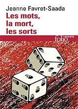 Broschiert Les Mots, la mort, les sorts : La Sorcellerie dans le bocage von Jeanne Favret Saada