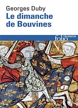 Broché Le dimanche de Bouvines, 27 juillet 1214 de Georges Duby