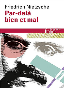 Broschiert Par-delà bien et mal : prélude d'une philosophie de l'avenir von Friedrich Nietzsche