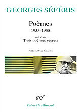 Broché Poèmes : 1933-1955. Trois poèmes secrets de Georges Séféris