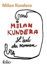 Broschiert L'art du roman von Milan Kundera