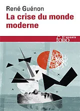 Broschiert La crise du monde moderne von René Guénon