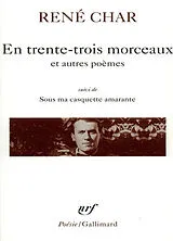 Broschiert En trente-trois morceaux von René Char