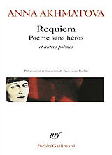 Broschiert Requiem : poème sans héros : et autres poèmes von Anna Akhmatova