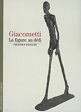 Broché Giacometti : la figure au défi de Véronique Wiesinger