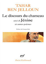 Broché Le discours du chameau. Jénine : et autres poèmes de Tahar Ben Jelloun