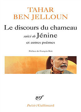 Broché Le discours du chameau. Jénine : et autres poèmes de Tahar Ben Jelloun