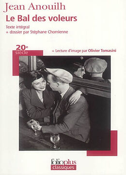 Broché Le bal des voleurs de Jean Anouilh