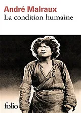 Broschiert La condition humaine von André Malraux