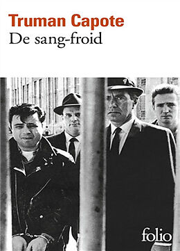 Broché De sang-froid : récit véridique d'un meurtre multiple et de ses conséquences de Truman Capote