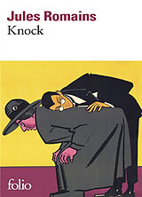 Kartonierter Einband Knock ou le Triomphe de la médecine von Jules Romains