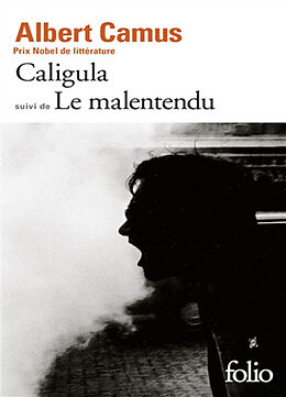 Broché Caligula. Le malentendu de Albert Camus