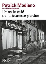 Kartonierter Einband Dans le café de la jeunesse perdue von Patrick Modiano