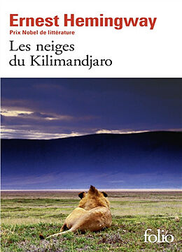 Broschiert Les neiges du Kilimandjaro. Dix indiens : et autres nouvelles von Ernest Hemingway