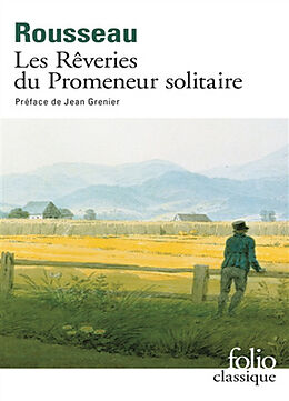 Broschiert Les rêveries du promeneur solitaire von Jean-Jacques Rousseau