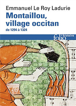 Broché Montaillou, village occitan : de 1294 à 1324 de Emmanuel Le Roy Ladurie