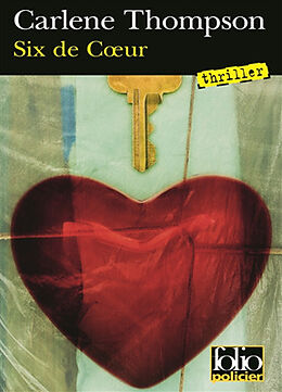 Broschiert Six de coeur : thriller von Carlene Thompson