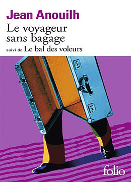 Taschenbuch Le voyageur sans bagage von Jean Anouilh