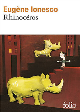 Broschiert Rhinocéros : pièce en 3 actes et 4 tableaux von Eugène Ionesco