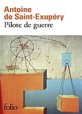 Broschiert Pilote de guerre von Antoine de Saint-Exupéry