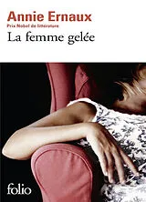 Kartonierter Einband (Kt) La Femme Gelee von Annie Ernaux