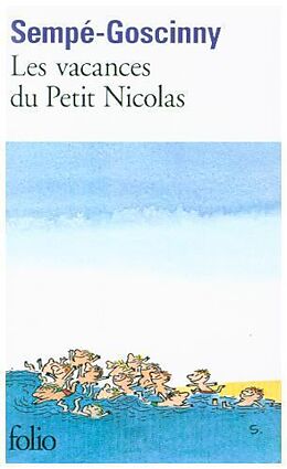 Kartonierter Einband Les vacances du petit Nicolas von Jean-Jacques Sempé, René Goscinny