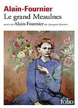 Kartonierter Einband Le grand Meaulnes von Alain-Fournier