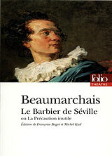 Broché Le barbier de Séville ou La précaution inutile de Pierre-Augustin Caron de Beaumarchais