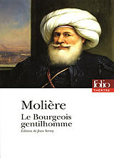 Broché Le bourgeois gentilhomme de Molière