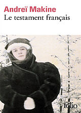 Broché Le testament français de Andreï Makine