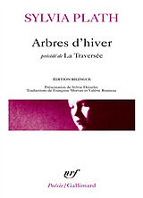 Broché Arbres d'hiver. La traversée de Sylvia Plath