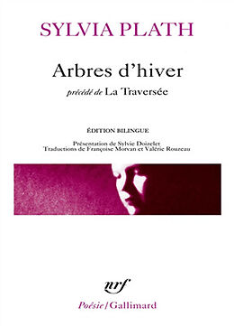 Broché Arbres d'hiver. La traversée de Sylvia Plath