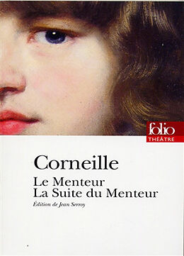 Broché Le menteur. La suite du menteur de Pierre Corneille