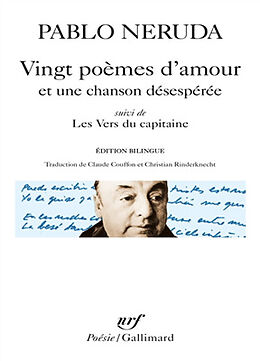 Broschiert Vingt poèmes d'amour et une chanson désespérée. Les vers du capitaine von Pablo Neruda