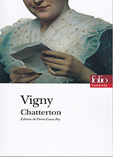 Broché Chatterton de Alfred de Vigny