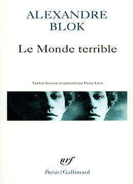 Broché Le monde terrible de Alexandre Blok