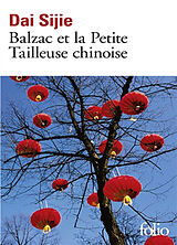 Kartonierter Einband Balzac et la Petite Tailleuse chinoise von Dai Sijie