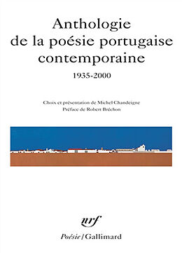 Broché Anthologie de la poésie portugaise contemporaine : 1935-2000 de Gall Collectifs