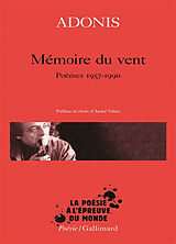 Broché Mémoire du vent : poèmes 1957-1990 de Adonis