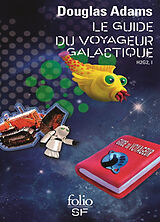 Broschiert H2G2. Vol. 1. Le guide du voyageur galactique von Douglas Adams