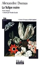 Broschiert La tulipe noire von Alexandre Dumas