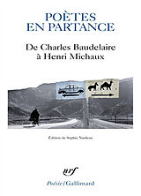 Broché Poètes en partance : de Charles Baudelaire à Henri Michaux de Gall Collectifs