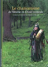 Broschiert Le chamanisme de Sibérie et d'Asie centrale von Charles; Zarcone, Thierry Stépanoff