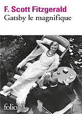 Broschiert Gatsby le magnifique von Francis Scott Fitzgerald