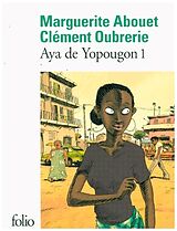 Kartonierter Einband Aya de Yopougon. Vol.1 von Marguerite Abouet, Clément Oubrerie