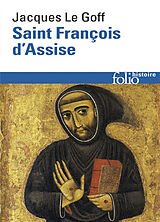 Broché Saint François d'Assise de Jacques Le Goff