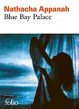 Broschiert Blue Bay palace von Nathacha Appanah